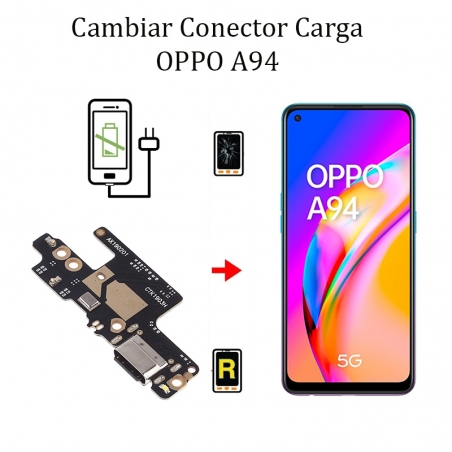 Cambiar Conector De Carga Oppo A94 5G