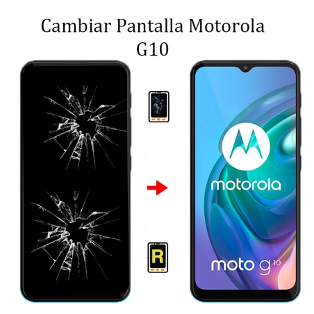 Cambiar Pantalla Motorola Moto G10
