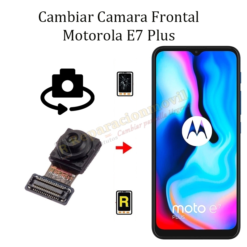 Cambiar Cámara Frontal Motorola Moto E7 Plus