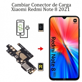 Cambiar Conector De Carga Xiaomi Redmi Note 8 2021