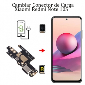 Cambiar Conector De Carga Xiaomi Redmi Note 10S