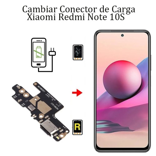 Cambiar Conector De Carga Xiaomi Redmi Note 10S