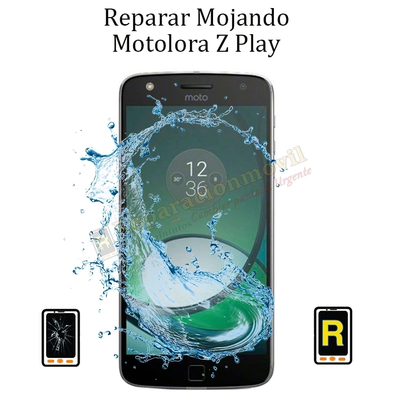 Reparar Mojado Motorola Z Play
