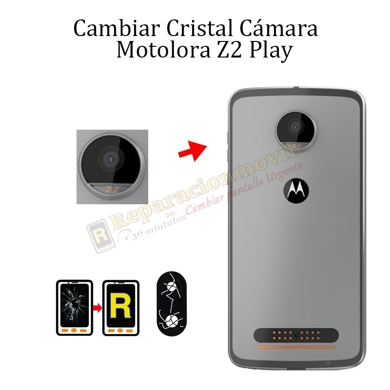 Cambiar Cristal Cámara Trasera Motorola Z2 Play