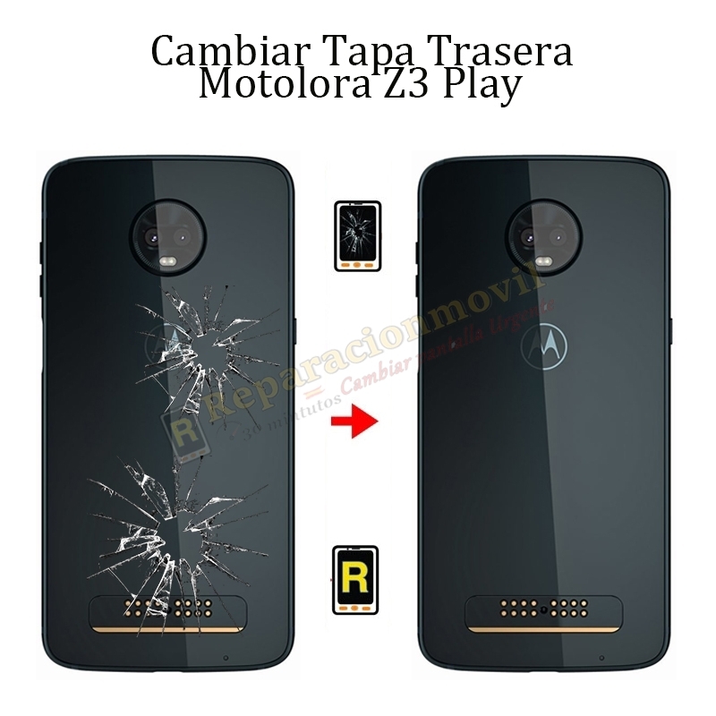 Cambiar Tapa Trasera Motorola Z3 Play