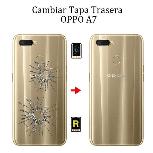 Cambiar Tapa Trasera OPPO A7