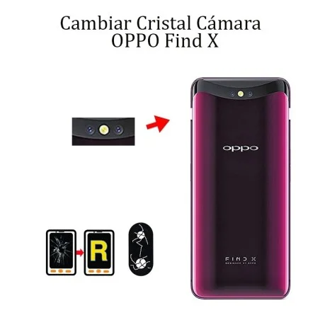 Cambiar Cristal Cámara Trasera OPPO Find X