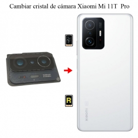 Cambiar Cristal Cámara Trasera Xiaomi Mi 11T Pro