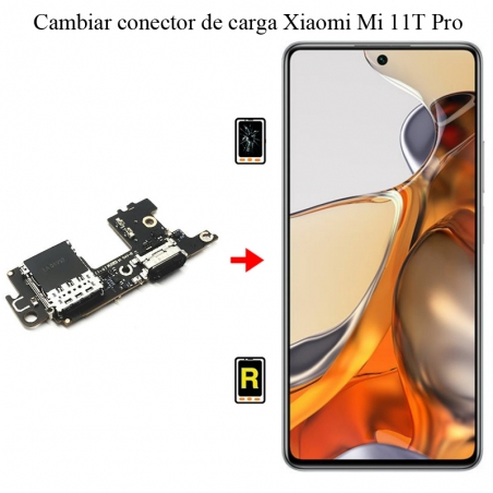 Cambiar Conector De Carga Xiaomi Mi 11T Pro