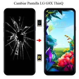 Cambiar Pantalla LG G8X Thinq