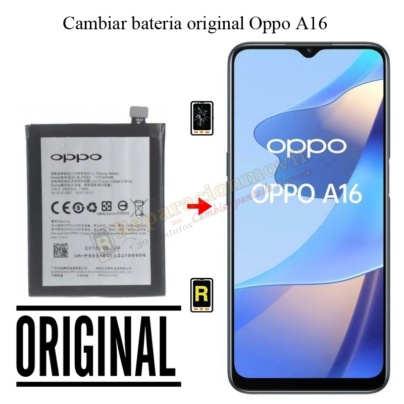 Cambiar Batería OPPO A16 Original