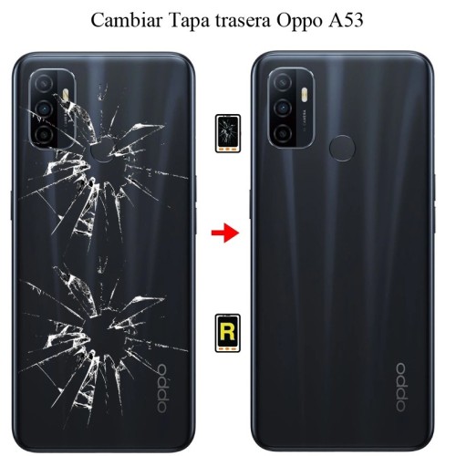 Cambiar Tapa Trasera OPPO A53