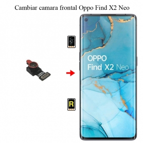 Cambiar Cámara Frontal Oppo Find X2 Neo