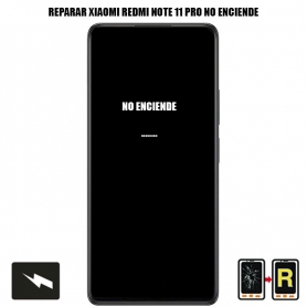 Reparar No Enciende Xiaomi Redmi Note 11 Pro