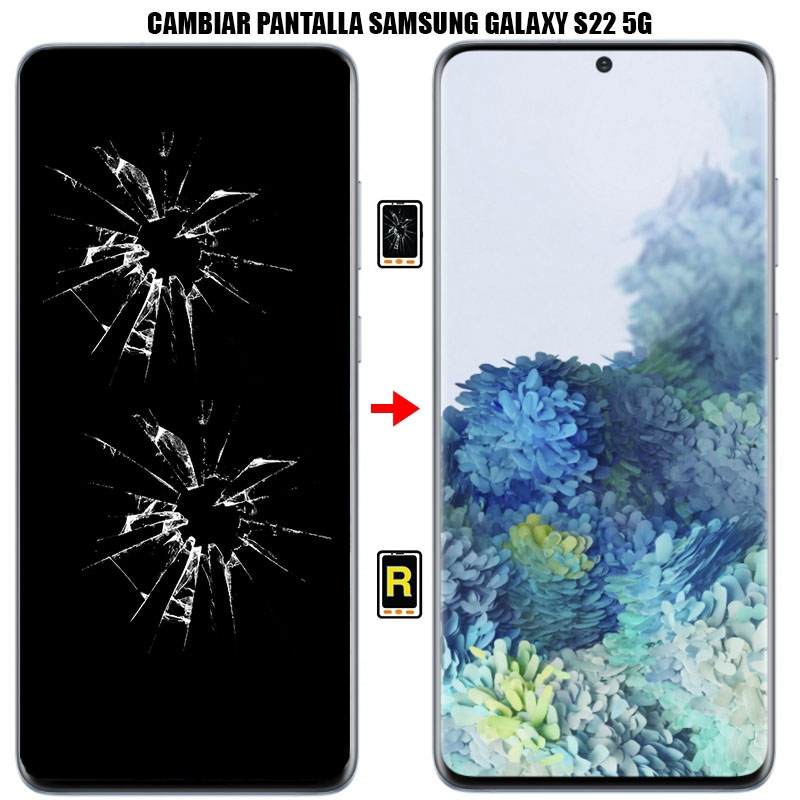 Cambiar Pantalla Samsung Galaxy S22 5G