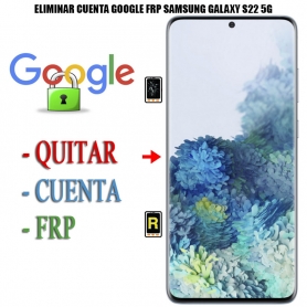 Eliminar Contraseña y Cuenta Google Samsung Galaxy S22 5G