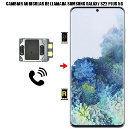 Cambiar Auricular De Llamada Samsung Galaxy S22 Plus 5G