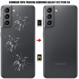 Cambiar Tapa Trasera Samsung Galaxy S22 Plus 5G