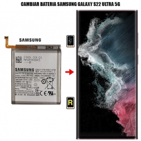 Cambiar Batería Samsung Galaxy S22 Ultra 5G