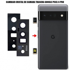 Cambiar Cristal Cámara Trasera Google Pixel 6 Pro
