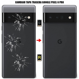 Cambiar Tapa Trasera Google Pixel 6 Pro