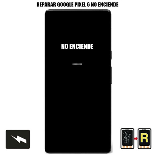 Reparar No Enciende Google Pixel 6