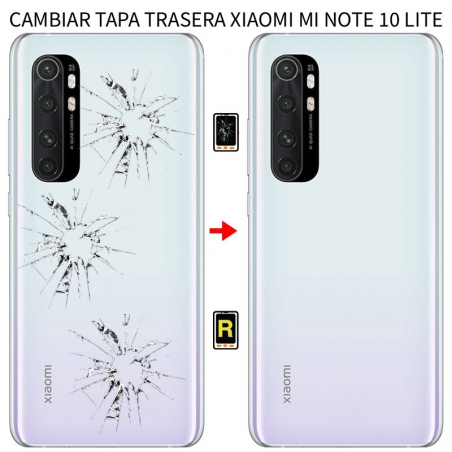 Cambiar Tapa Trasera Xiaomi Mi Note 10 Lite