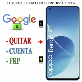 Eliminar Contraseña y Cuenta Google OPPO Reno6 5G