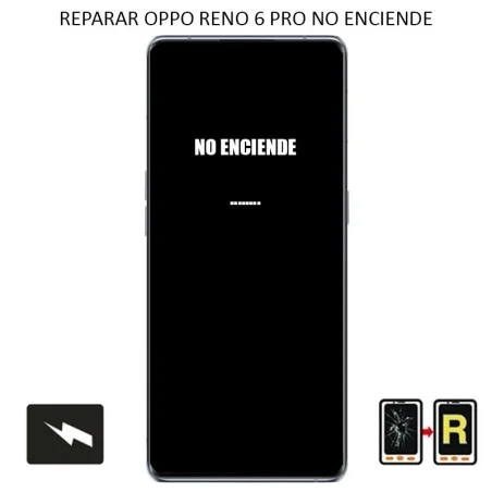 Reparar No Enciende OPPO Reno6 Pro 5G