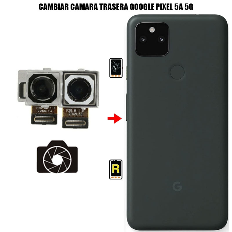 Cambiar Cámara Trasera Google Pixel 5a 5G