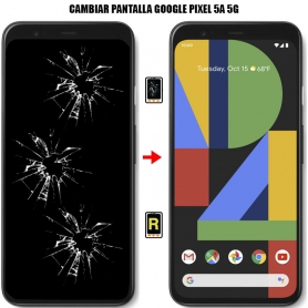 Cambiar Pantalla Google Pixel 5a 5G