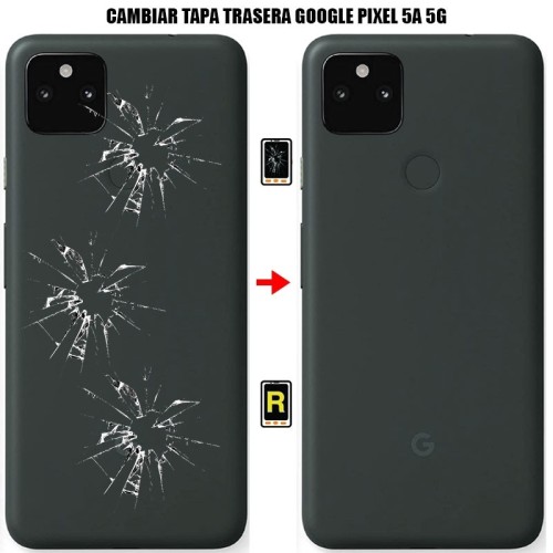 Cambiar Tapa Trasera Google Pixel 5a 5G