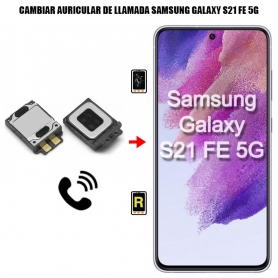 Cambiar Auricular De Llamada Samsung Galaxy S21 FE 5G