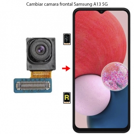 Cambiar Cámara delante Samsung Galaxy A13 5G