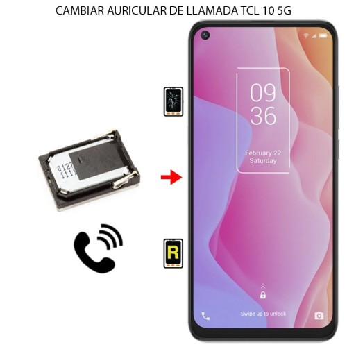 Cambiar Auricular De Llamada TCL 10 5G