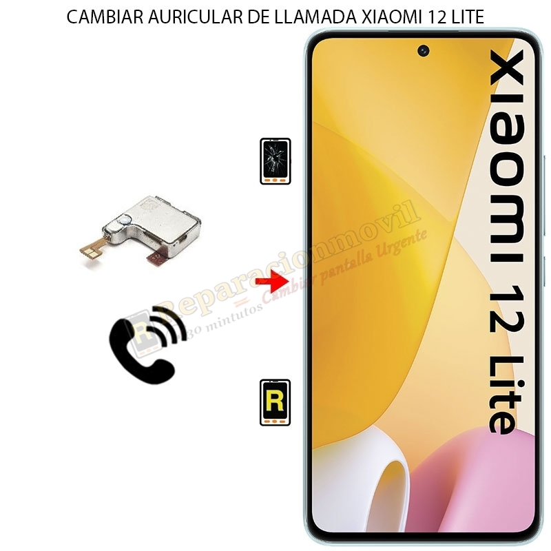 Cambiar Auricular De Llamada Xiaomi Mi 12 Lite