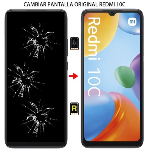 Cambiar Pantalla Xiaomi Redmi 10C ORIGINAL
