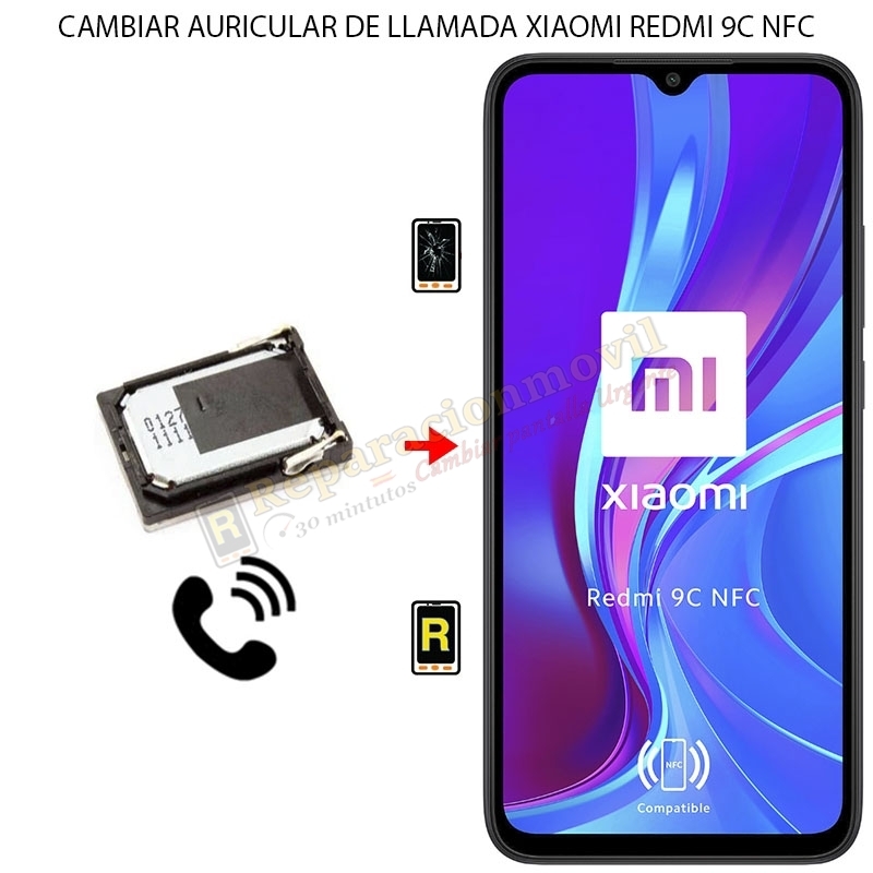 Cambiar Auricular De Llamada Xiaomi Redmi 9C NFC