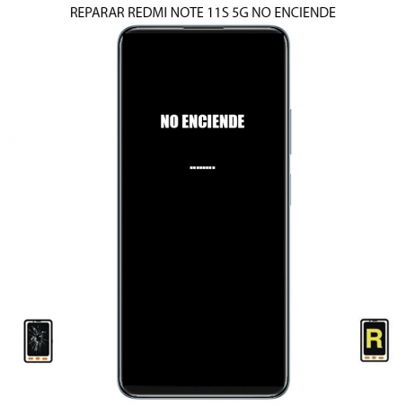 Reparar No Enciende Xiaomi Redmi Note 11S 5g