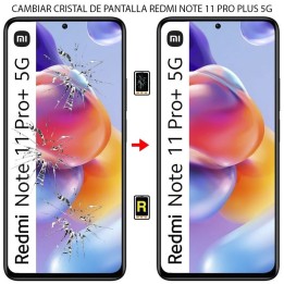 Cambiar Cristal De Pantalla Xiaomi Redmi Note 11 Pro Plus 5g