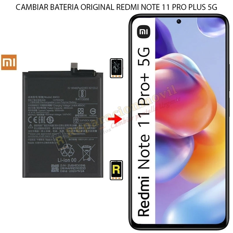 Cambiar Batería Xiaomi Redmi Note 11 Pro Plus 5g Original