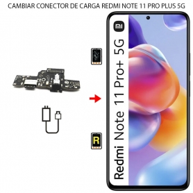 Cambiar Conector De Carga Xiaomi Redmi Note 11S Pro Plus 5g