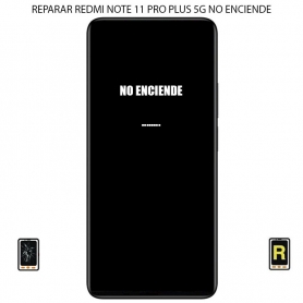 Reparar No Enciende Xiaomi Redmi Note 11 Pro Plus 5g