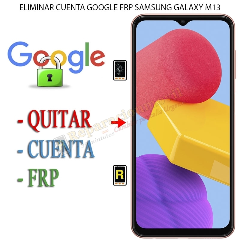 Resetear Sistema FRP Samsung Galaxy M13 4G