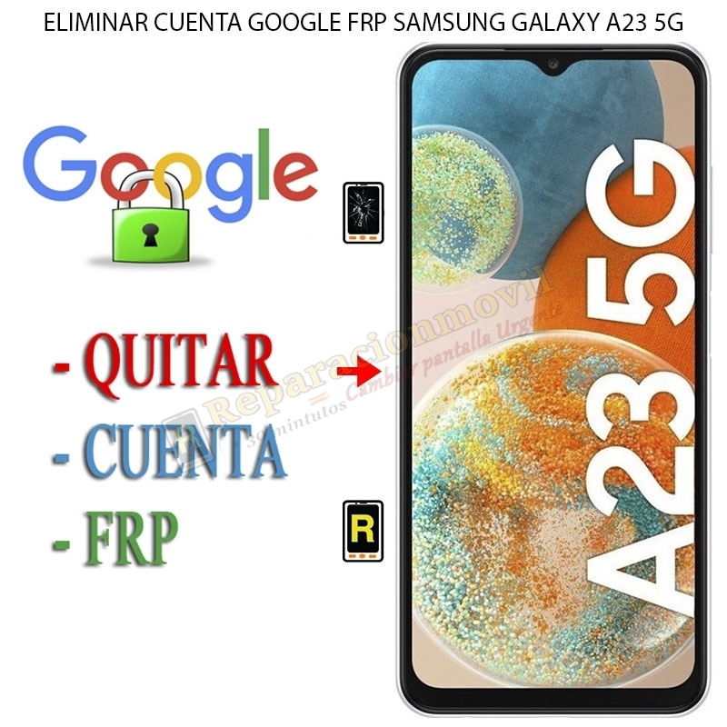 Resetear Sistema FRP Samsung Galaxy A23 5G