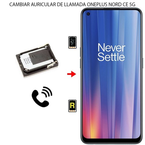 Cambiar Auricular De Llamada Oneplus Nord CE 5G