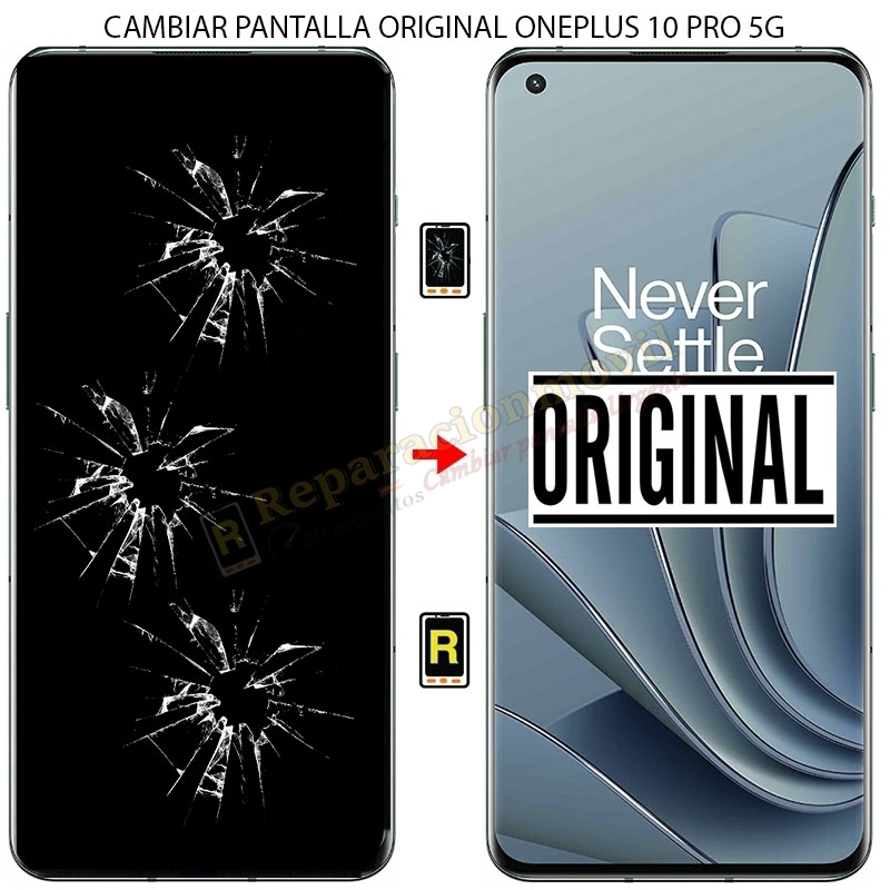 Cambiar Pantalla Oneplus 10 Pro 5G ORIGINAL CON MARCO