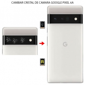 Cambiar Cristal Cámara Trasera Google Pixel 6A