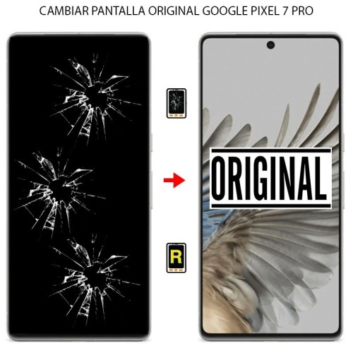 Cambiar Pantalla Google Pixel 7 Pro Original en Madrid