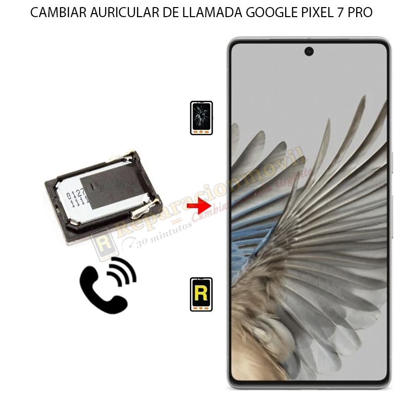 Cambiar Auricular De Llamada Google Pixel 7 Pro